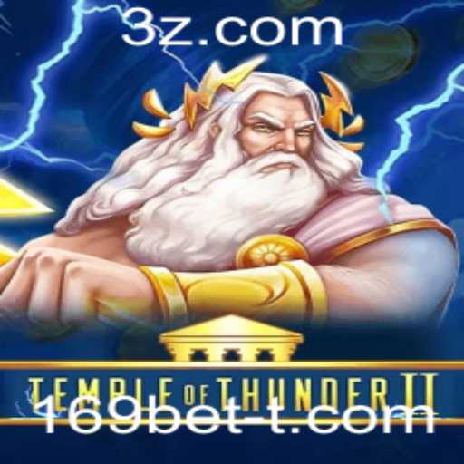 Descubra o Reino de TempleofThunderII e a Emoção das Apostas no 169bet